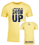 Picture of Just Show Up - Men's Crewneck T-shirt
