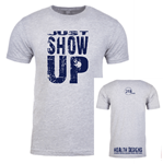 Picture of Just Show Up - Men's Crewneck T-shirt